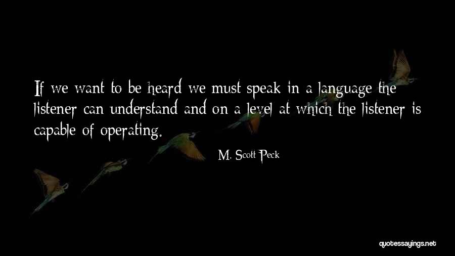 Pasiunea Este Quotes By M. Scott Peck Pasiunea Este Quotes By M. Scott Peck