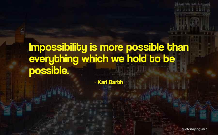 Pasiuni Ciudate Quotes By Karl Barth Pasiuni Ciudate Quotes By Karl Barth