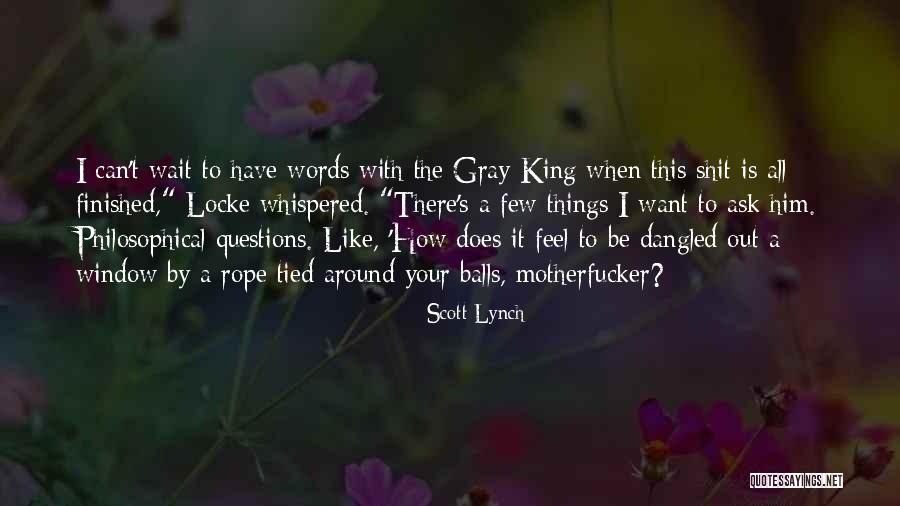 Paskho Fashion Quotes By Scott Lynch Paskho Fashion Quotes By Scott Lynch