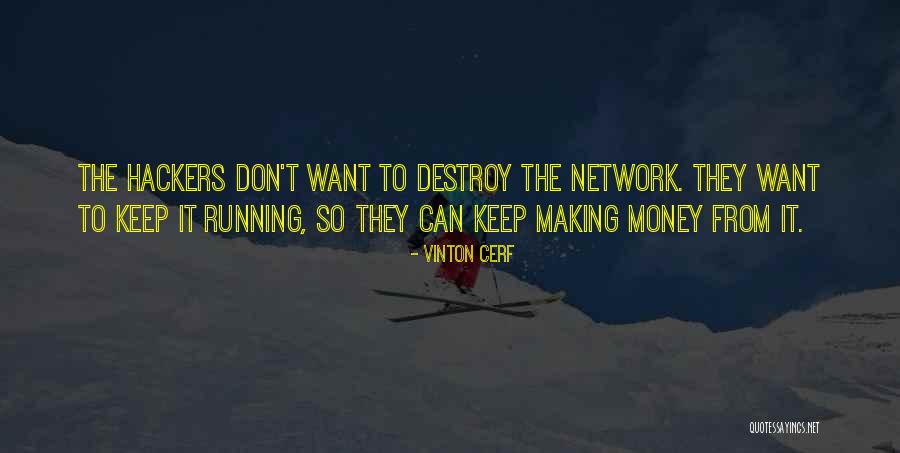 Paslanmaz Material Quotes By Vinton Cerf Paslanmaz Material Quotes By Vinton Cerf