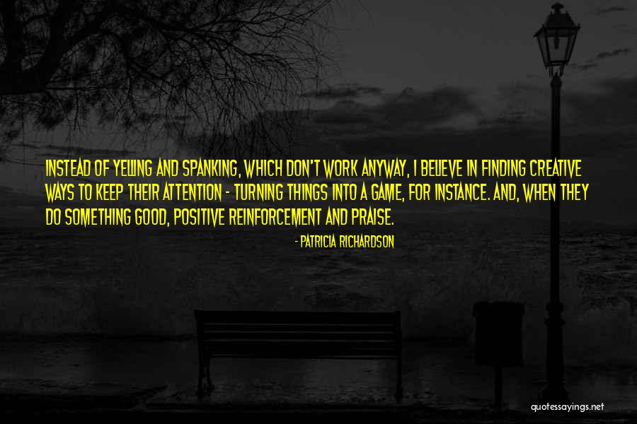 Paslapties Quotes By Patricia Richardson Paslapties Quotes By Patricia Richardson