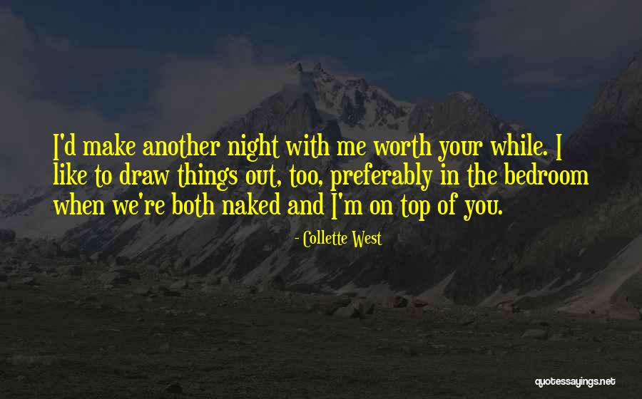 Paslaptis Filmas Quotes By Collette West Paslaptis Filmas Quotes By Collette West