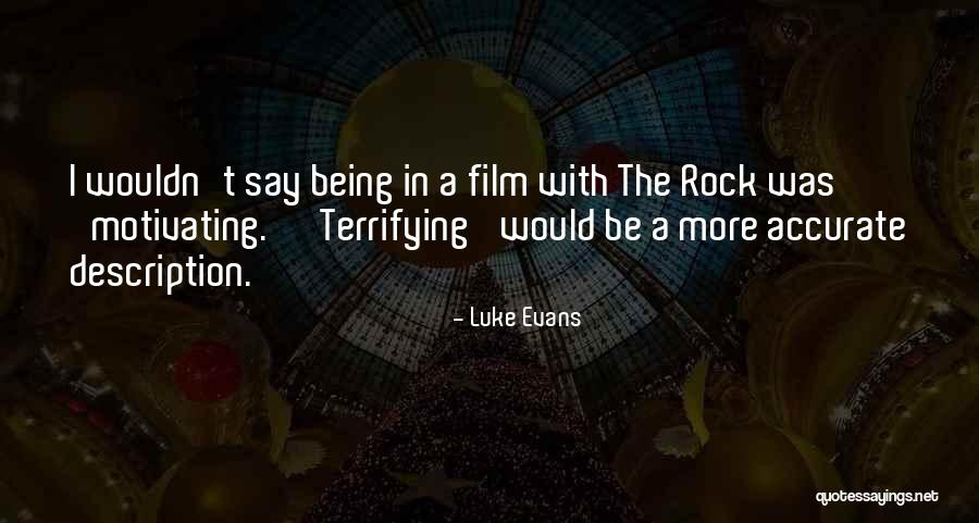 Pasman Hrvatska Quotes By Luke Evans Pasman Hrvatska Quotes By Luke Evans