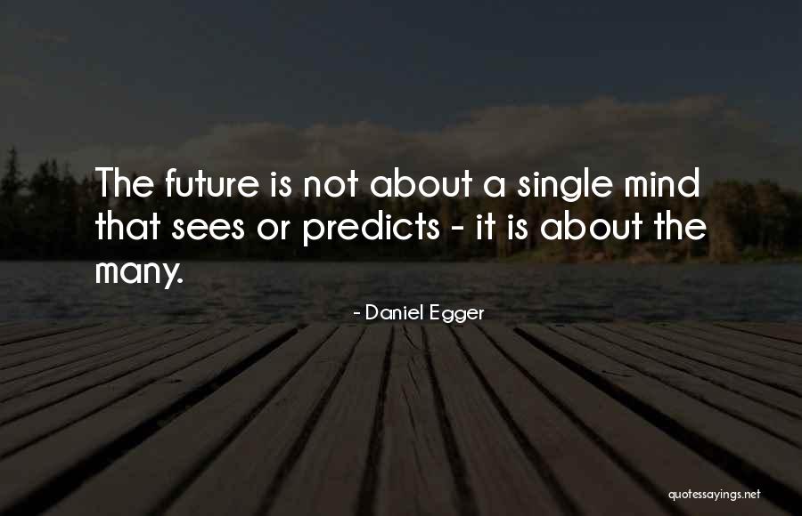 Paso Del Tiempo Quotes By Daniel Egger Paso Del Tiempo Quotes By Daniel Egger