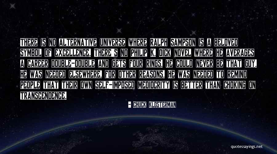 Pasodoble Islas Quotes By Chuck Klosterman Pasodoble Islas Quotes By Chuck Klosterman