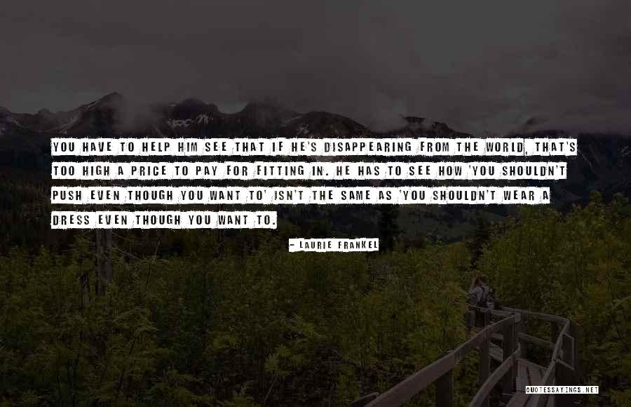 Pasold Weissauer Quotes By Laurie Frankel Pasold Weissauer Quotes By Laurie Frankel