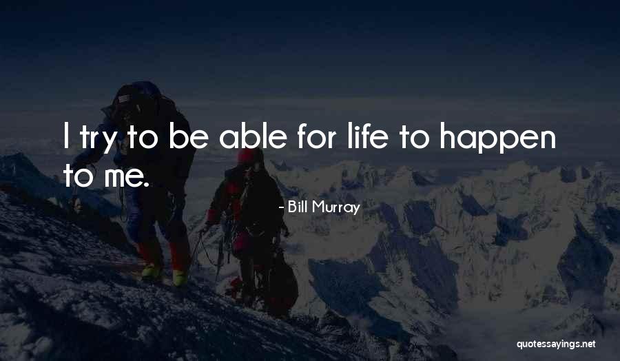 Pasolo Valenzuela Quotes By Bill Murray Pasolo Valenzuela Quotes By Bill Murray