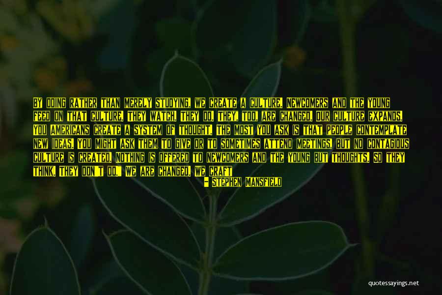Paspoort Verlengen Quotes By Stephen Mansfield Paspoort Verlengen Quotes By Stephen Mansfield