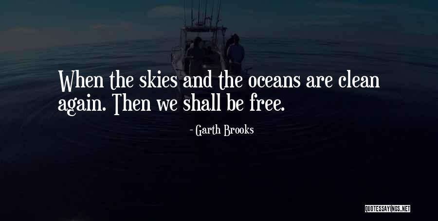 Pasqualoni Uconn Quotes By Garth Brooks Pasqualoni Uconn Quotes By Garth Brooks