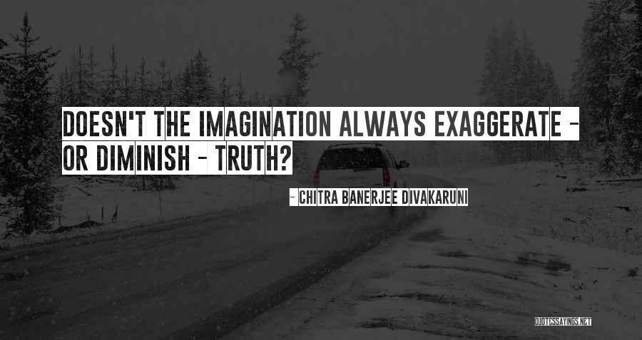 Pasquesis Lake Quotes By Chitra Banerjee Divakaruni Pasquesis Lake Quotes By Chitra Banerjee Divakaruni
