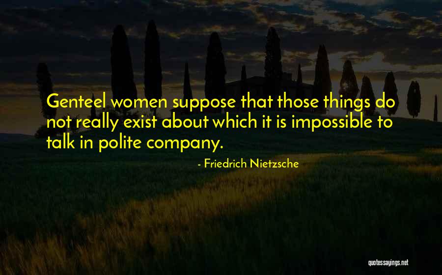 Pasquier Name Quotes By Friedrich Nietzsche Pasquier Name Quotes By Friedrich Nietzsche