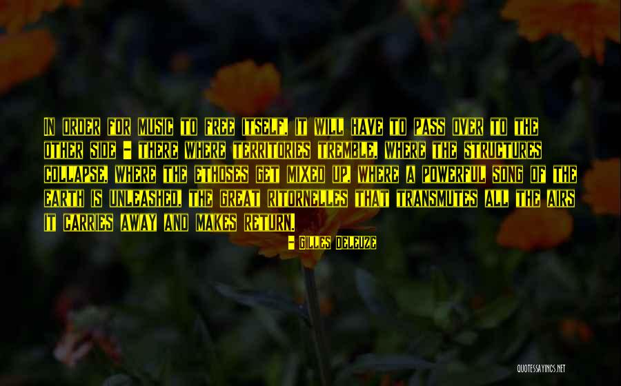 Pass Away Quotes By Gilles Deleuze Pass Away Quotes By Gilles Deleuze