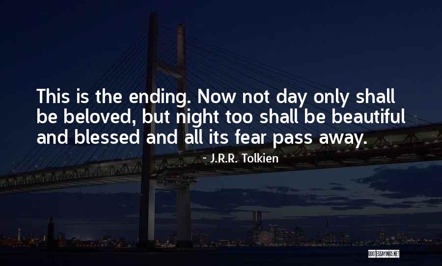 Pass Away Quotes By J.R.R. Tolkien Pass Away Quotes By J.R.R. Tolkien