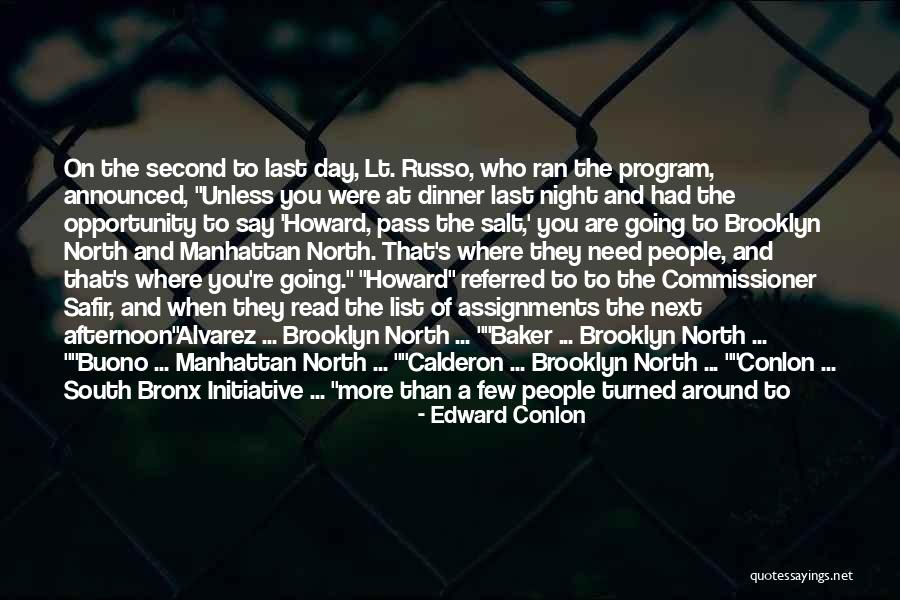 Pass The Salt Quotes By Edward Conlon Pass The Salt Quotes By Edward Conlon