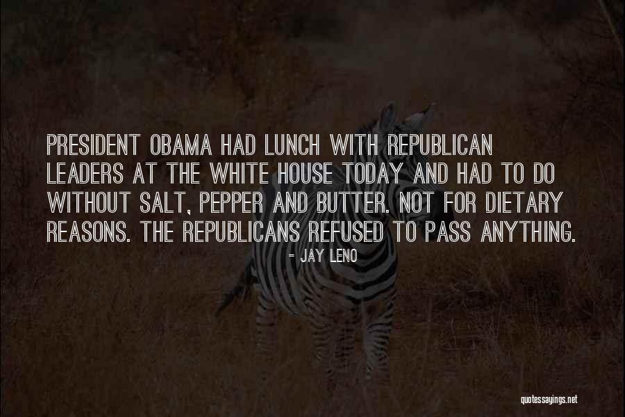 Pass The Salt Quotes By Jay Leno Pass The Salt Quotes By Jay Leno
