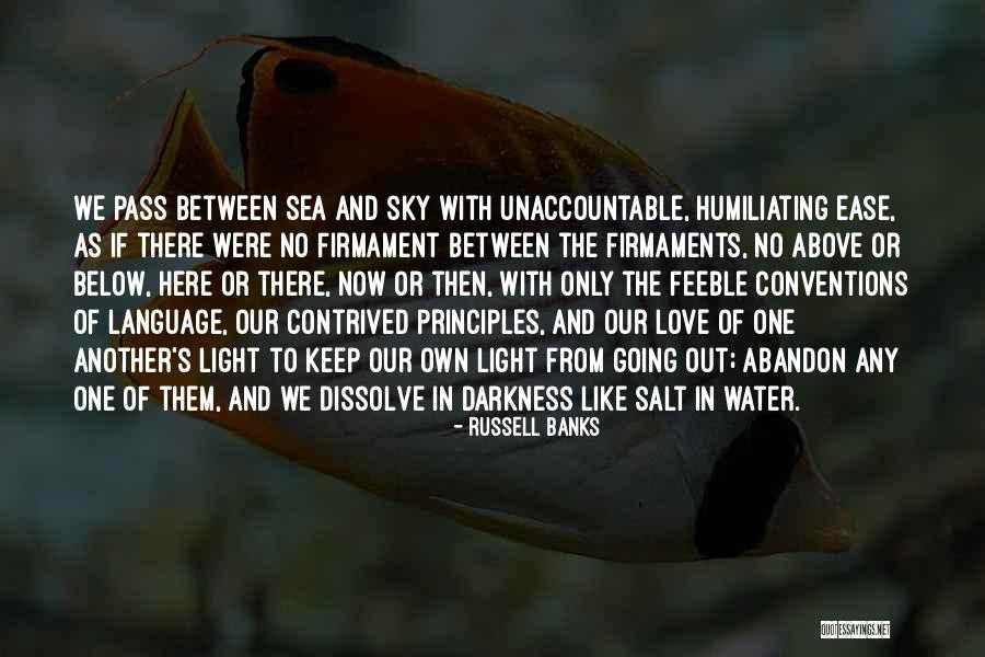 Pass The Salt Quotes By Russell Banks Pass The Salt Quotes By Russell Banks