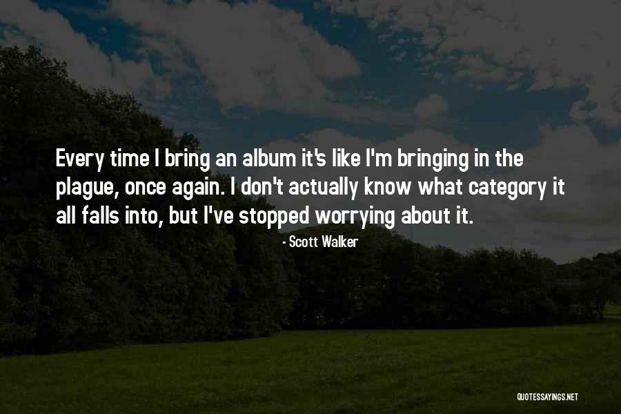 Passable Teen Quotes By Scott Walker Passable Teen Quotes By Scott Walker