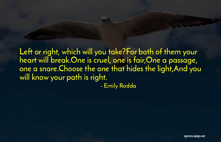 Passage Quotes By Emily Rodda