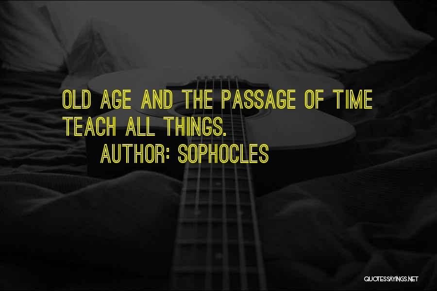 Passage Quotes By Sophocles