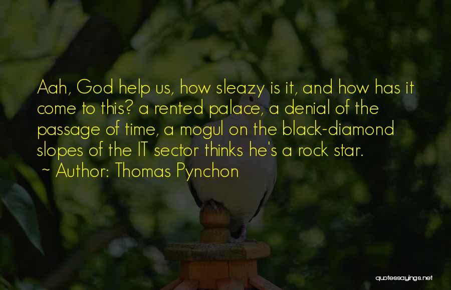 Passage Quotes By Thomas Pynchon