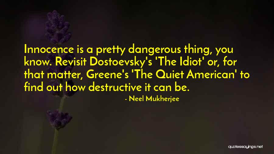 Passageiro 57 Quotes By Neel Mukherjee Passageiro 57 Quotes By Neel Mukherjee