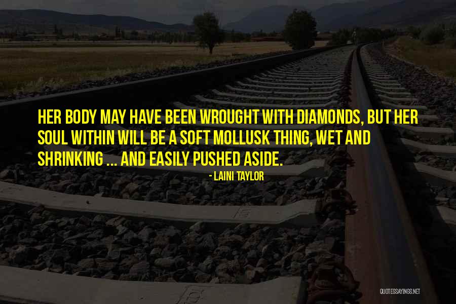 Passageiros Quotes By Laini Taylor Passageiros Quotes By Laini Taylor