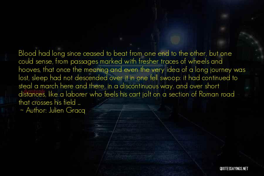 Passages Of Time Quotes By Julien Gracq