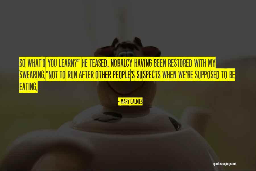 Passaggio A Nord Quotes By Mary Calmes Passaggio A Nord Quotes By Mary Calmes