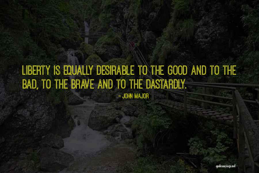 Passamaneria Quotes By John Major Passamaneria Quotes By John Major