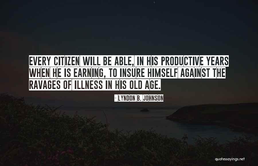 Passamonte Drive Winter Quotes By Lyndon B. Johnson Passamonte Drive Winter Quotes By Lyndon B. Johnson