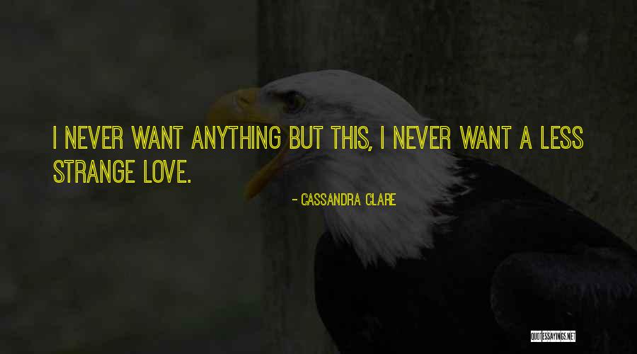Passara Riya Quotes By Cassandra Clare Passara Riya Quotes By Cassandra Clare