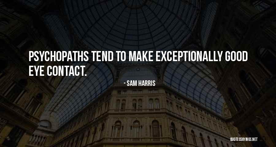 Passaram Quotes By Sam Harris Passaram Quotes By Sam Harris