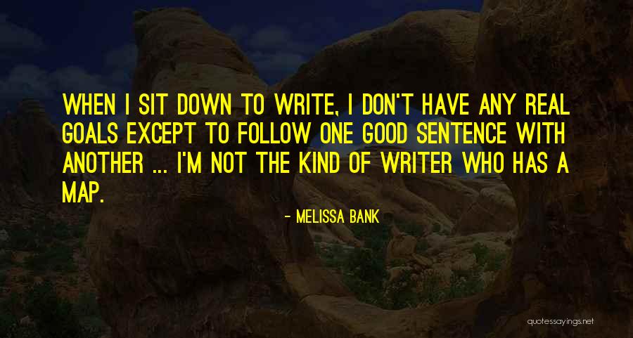 Passards Quotes By Melissa Bank Passards Quotes By Melissa Bank
