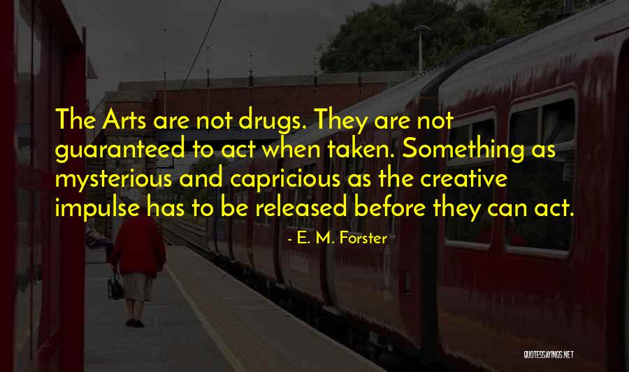 Passarelli Francesco Quotes By E. M. Forster Passarelli Francesco Quotes By E. M. Forster