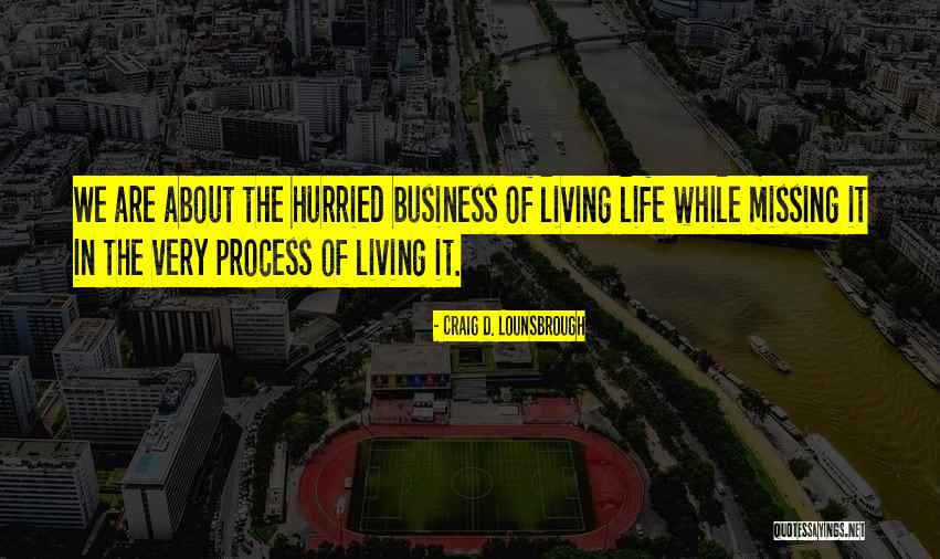 Passaretti Darien Quotes By Craig D. Lounsbrough Passaretti Darien Quotes By Craig D. Lounsbrough