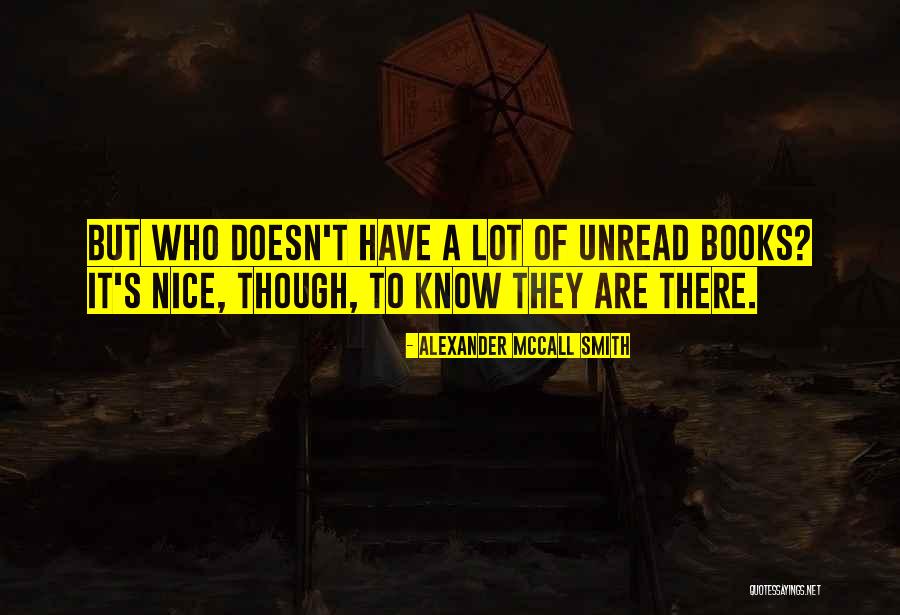 Passariano Quotes By Alexander McCall Smith Passariano Quotes By Alexander McCall Smith