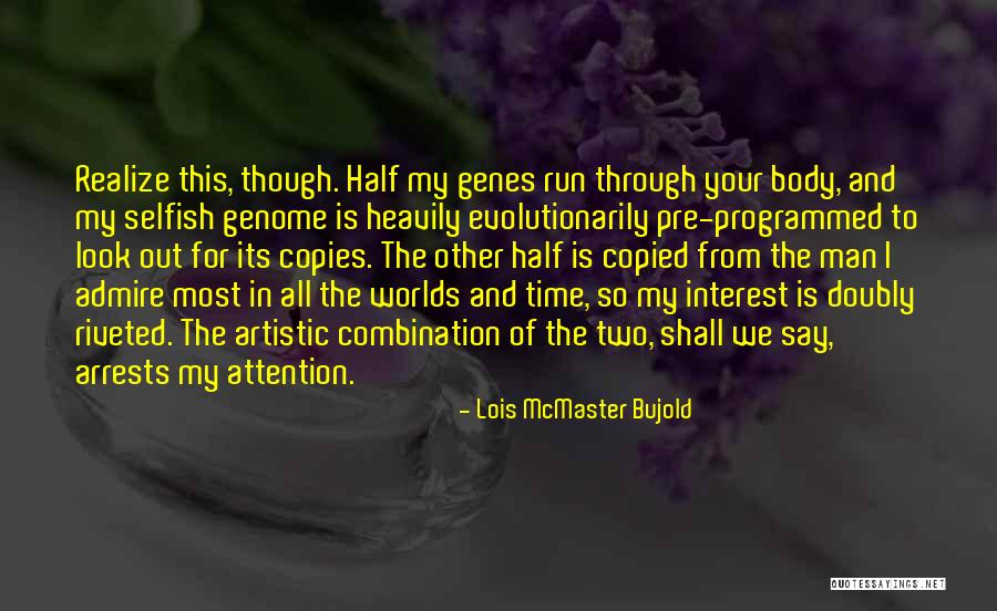 Passariello Quotes By Lois McMaster Bujold Passariello Quotes By Lois McMaster Bujold