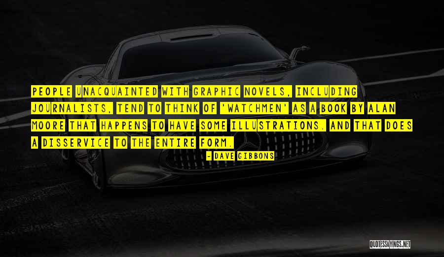 Passariello Voorhees Quotes By Dave Gibbons Passariello Voorhees Quotes By Dave Gibbons