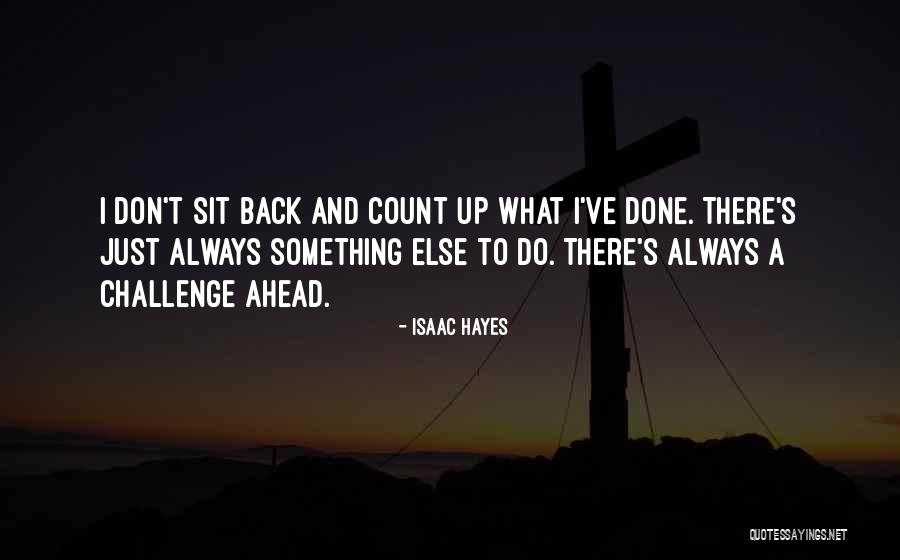 Passaris Esther Quotes By Isaac Hayes Passaris Esther Quotes By Isaac Hayes