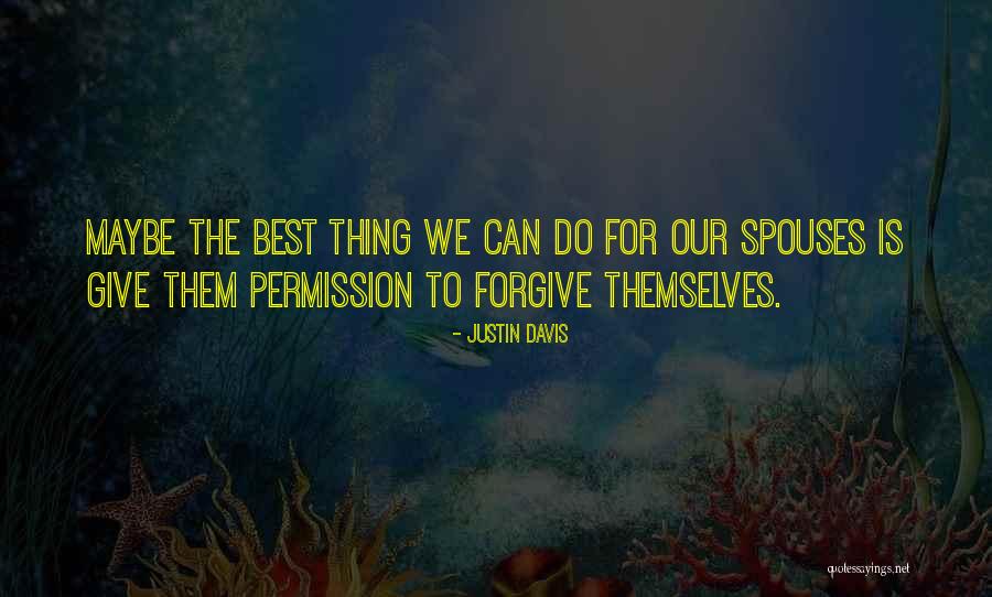 Passauer Quotes By Justin Davis Passauer Quotes By Justin Davis
