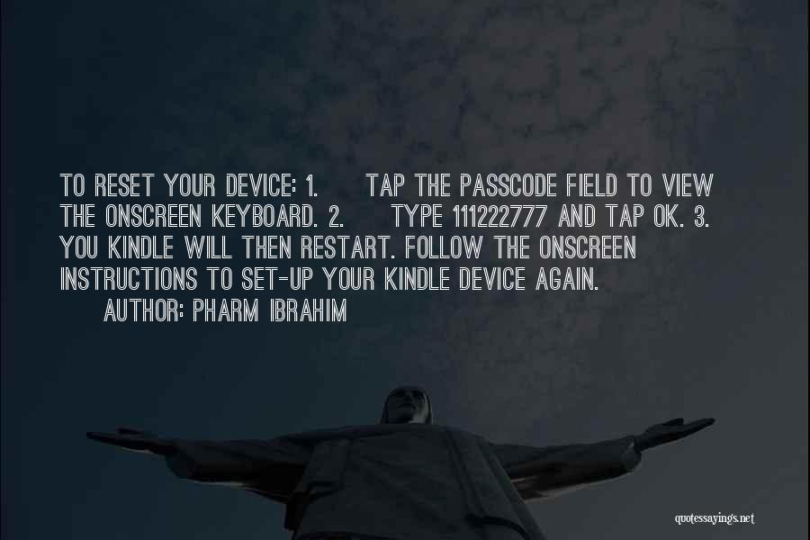 Passcode Quotes By Pharm Ibrahim