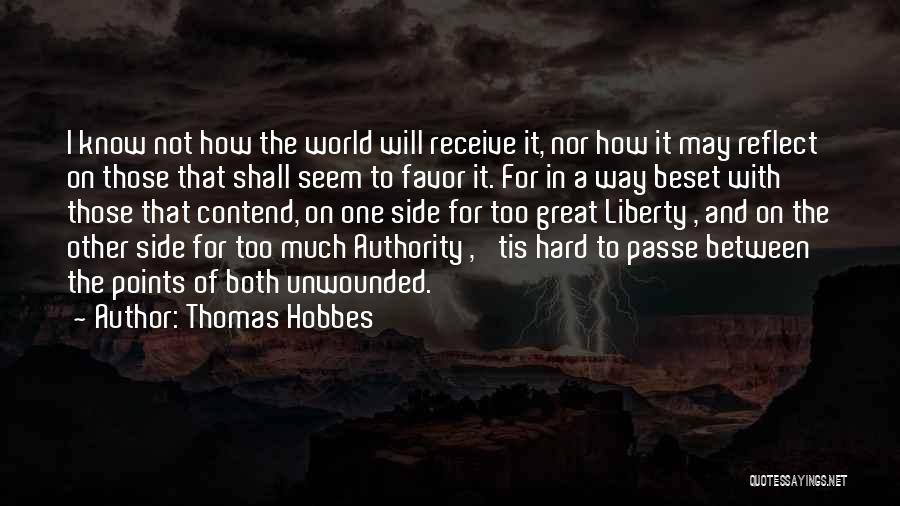 Passe Quotes By Thomas Hobbes