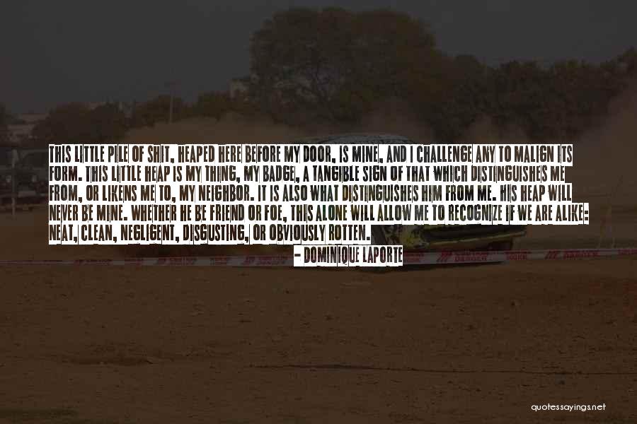 Passe Recent Quotes By Dominique Laporte Passe Recent Quotes By Dominique Laporte
