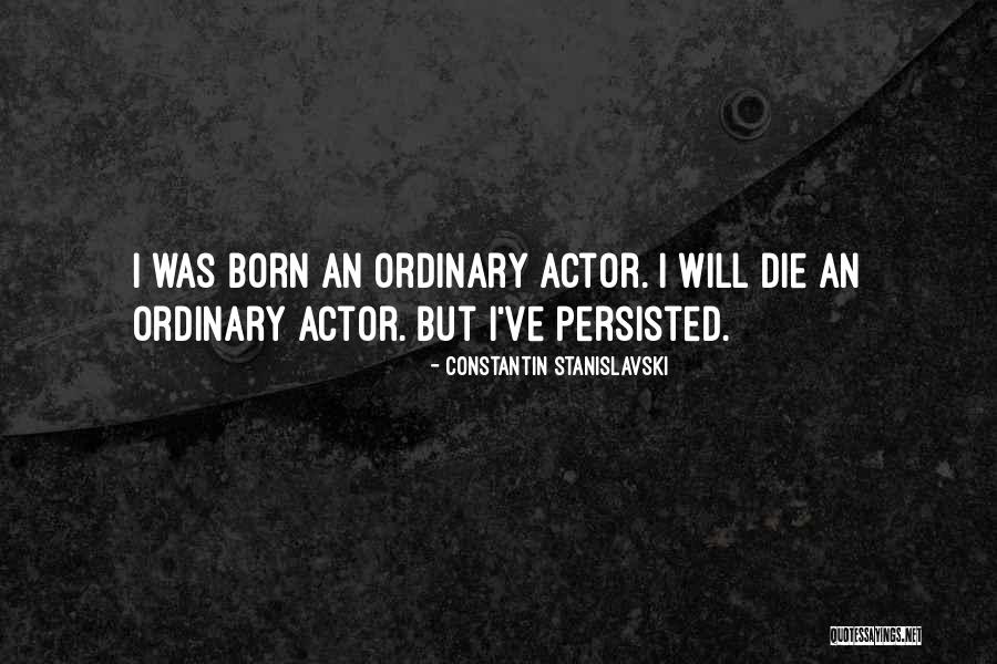 Passear O Quotes By Constantin Stanislavski Passear O Quotes By Constantin Stanislavski