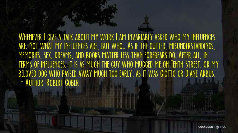 Passed Away Dog Quotes By Robert Gober