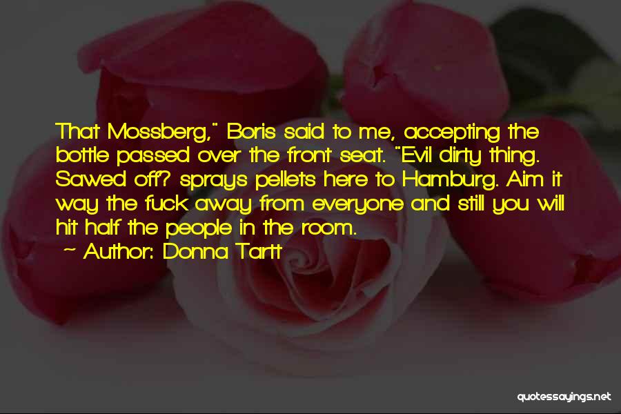 Passed Away Quotes By Donna Tartt