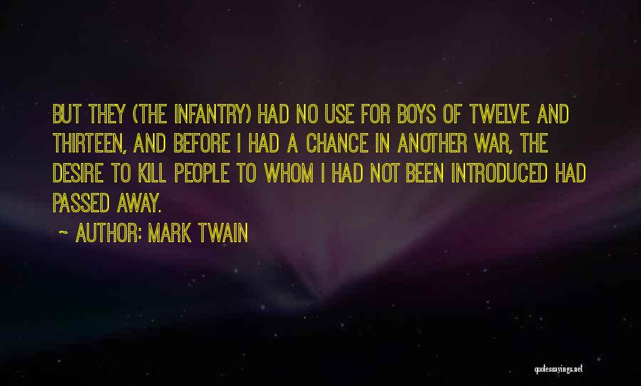 Passed Away Quotes By Mark Twain