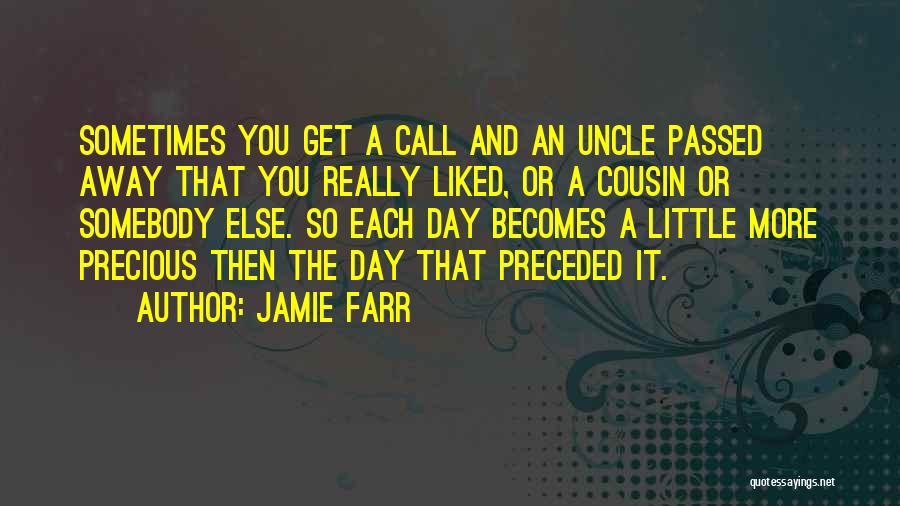 Passed Away Uncle Quotes By Jamie Farr