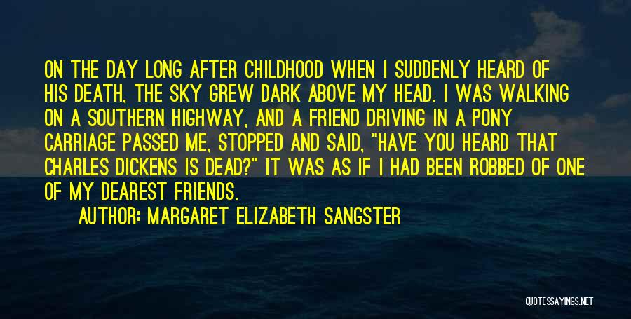 Passed Friend Quotes By Margaret Elizabeth Sangster