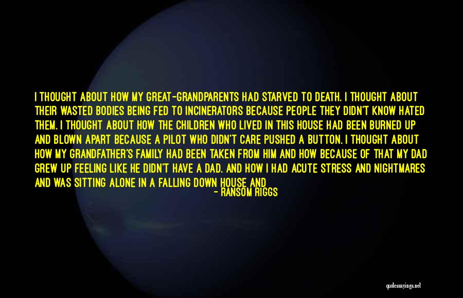Passed Grandparents Quotes By Ransom Riggs Passed Grandparents Quotes By Ransom Riggs